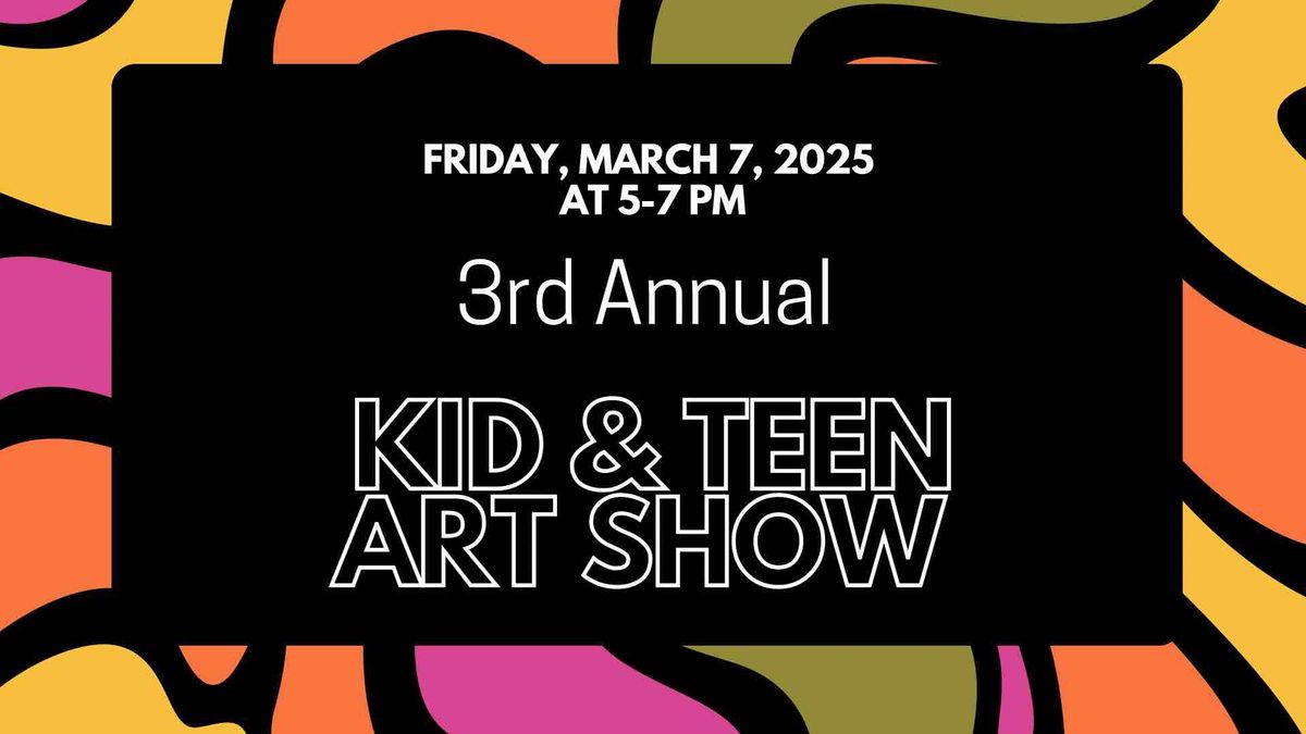 Kid and Teen Art Show Contest