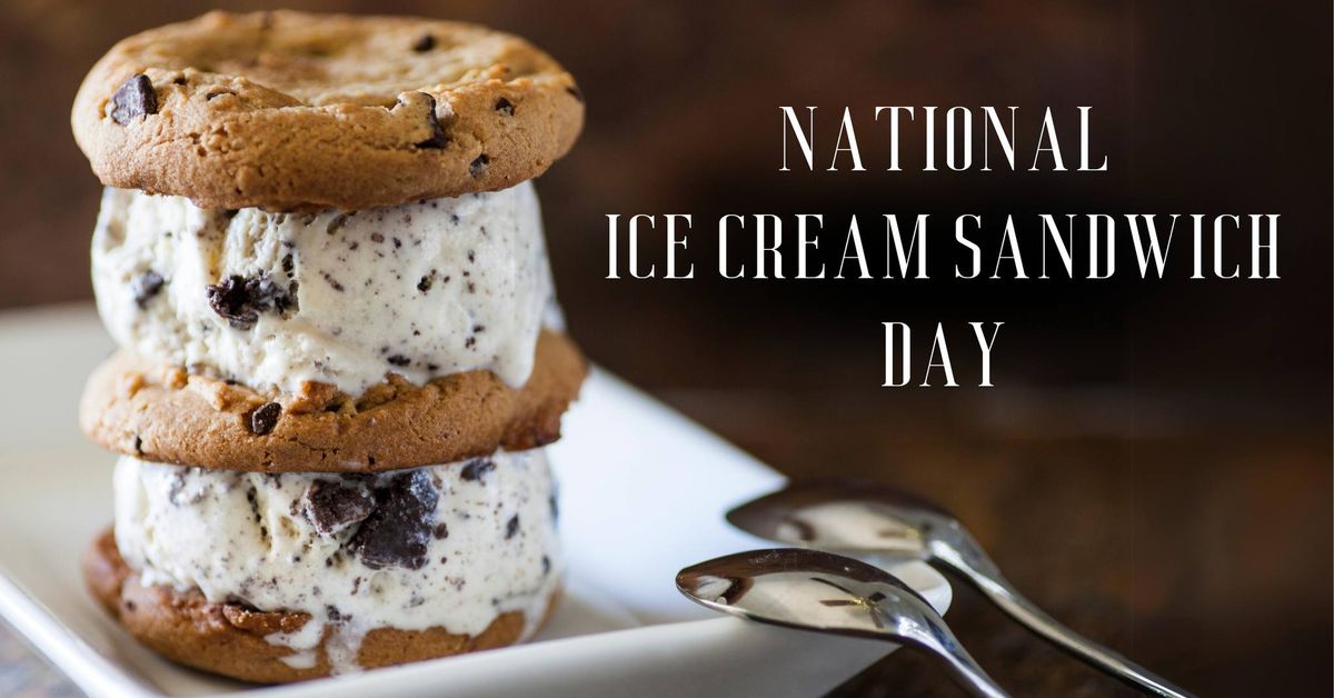 National Ice Cream Sandwich Day