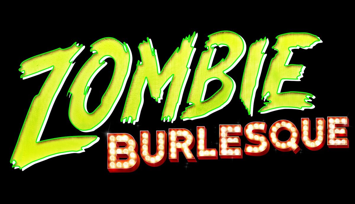 Zombie Burlesque - Las Vegas