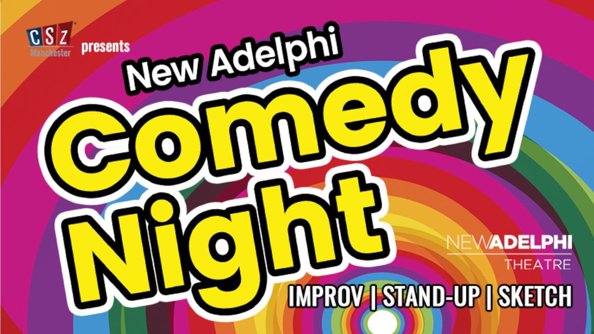 New Adelphi Comedy Night