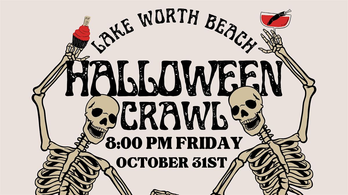 2025 Halloween Bar Crawl - Downtown Lake Worth Beach