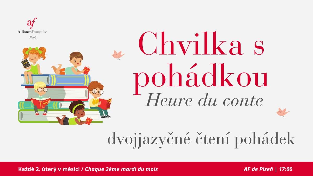 Chvilka s poh\u00e1dkou \/ L'Heure du conte