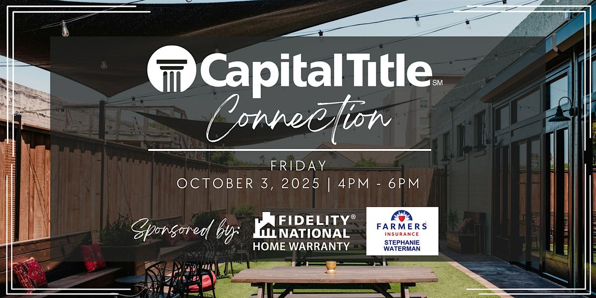 Capital Title Connection: Monthly Mixer