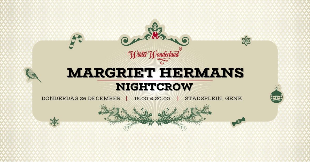 WINTER WONDERLAND x MARGRIET HERMANS x NIGHTCROW