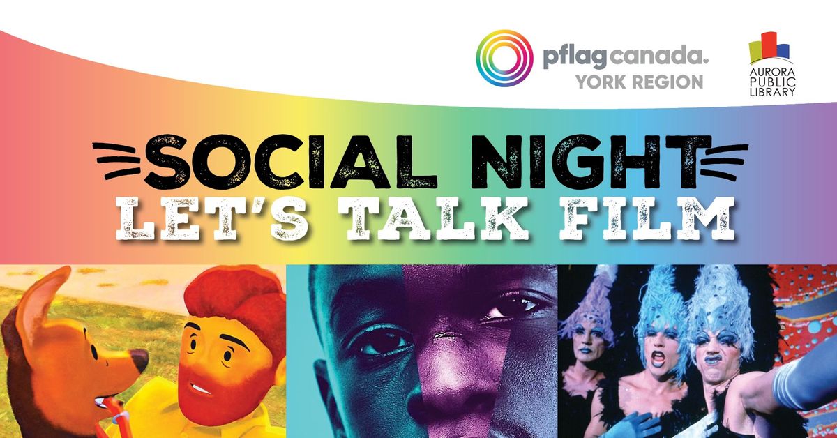 pflag York Region Social: Movie Night of Queer Short Films