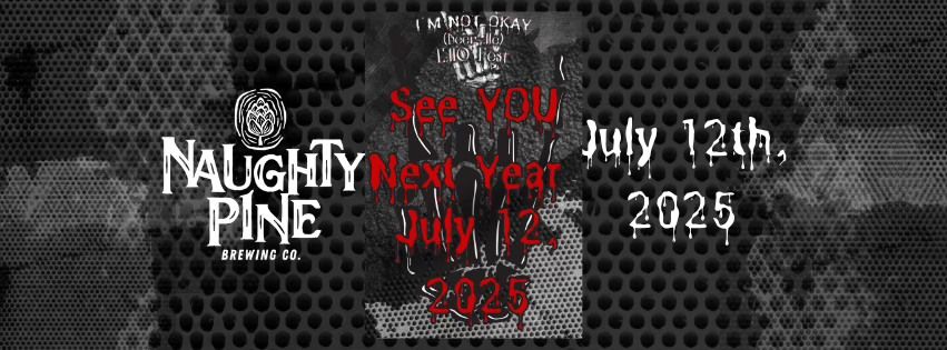 4TH ANNUAL I'M NOT OKAY (Beer Me) EMO FEST 2025!!!