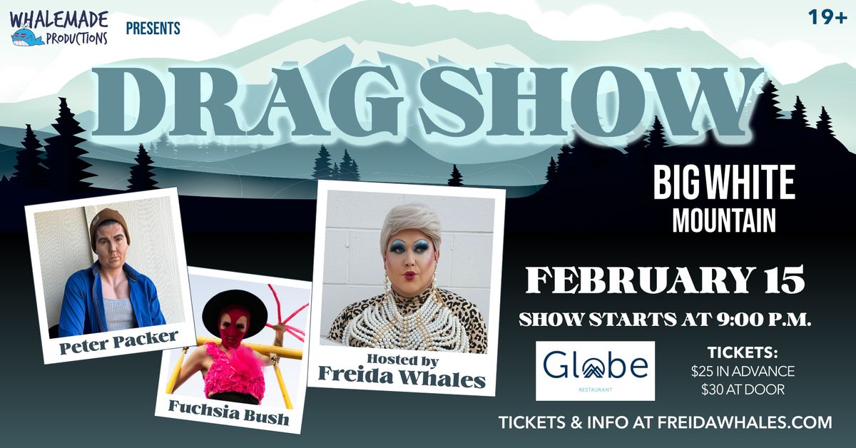 Drag Show at Globe Restaurant (Big White)