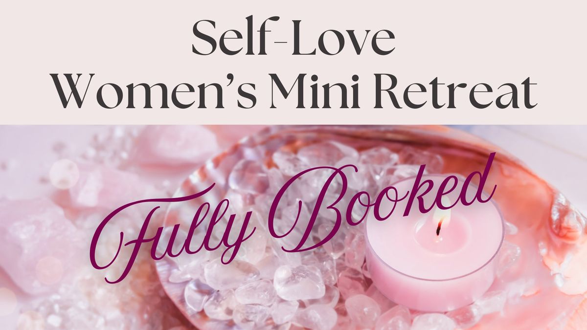 Self-Love Women's Mini Retreat