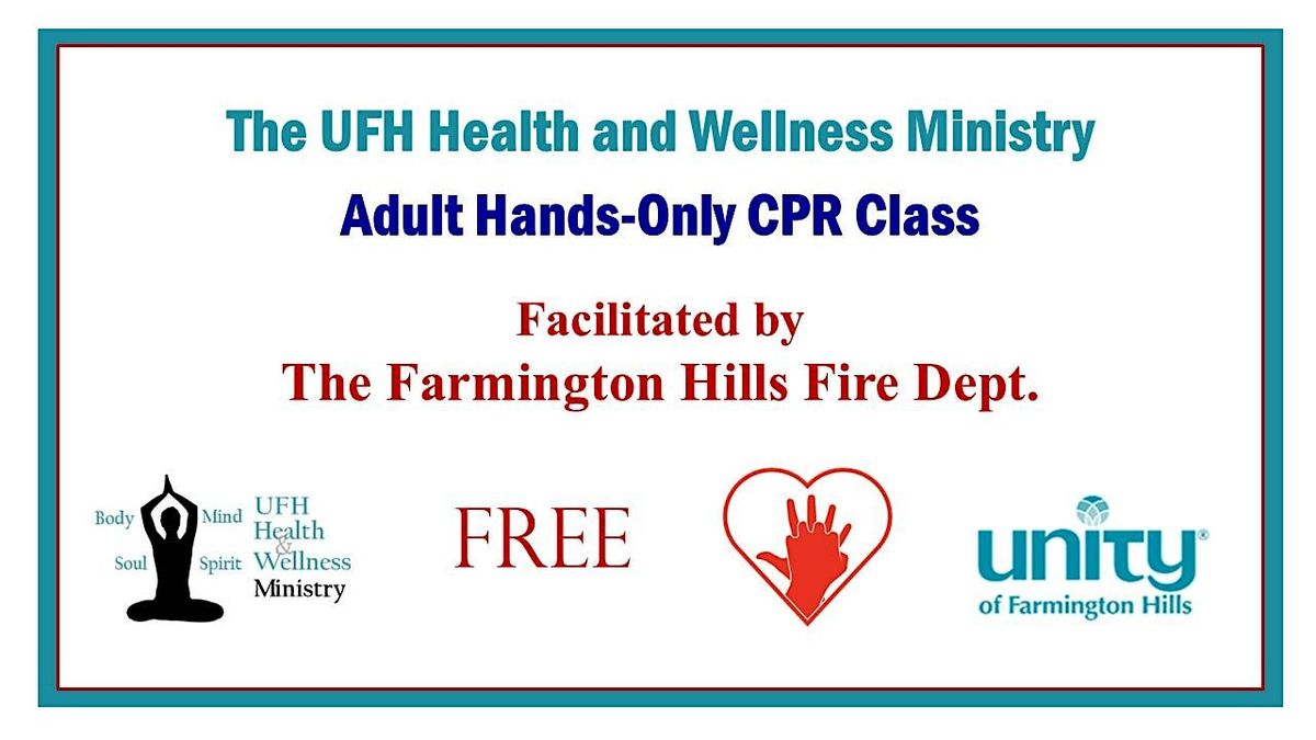 Unity of Farmington Hills Hands-Only CPR Class