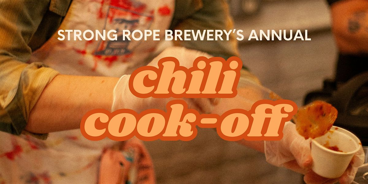 Chili Cook-Off at Strong Rope Brewery