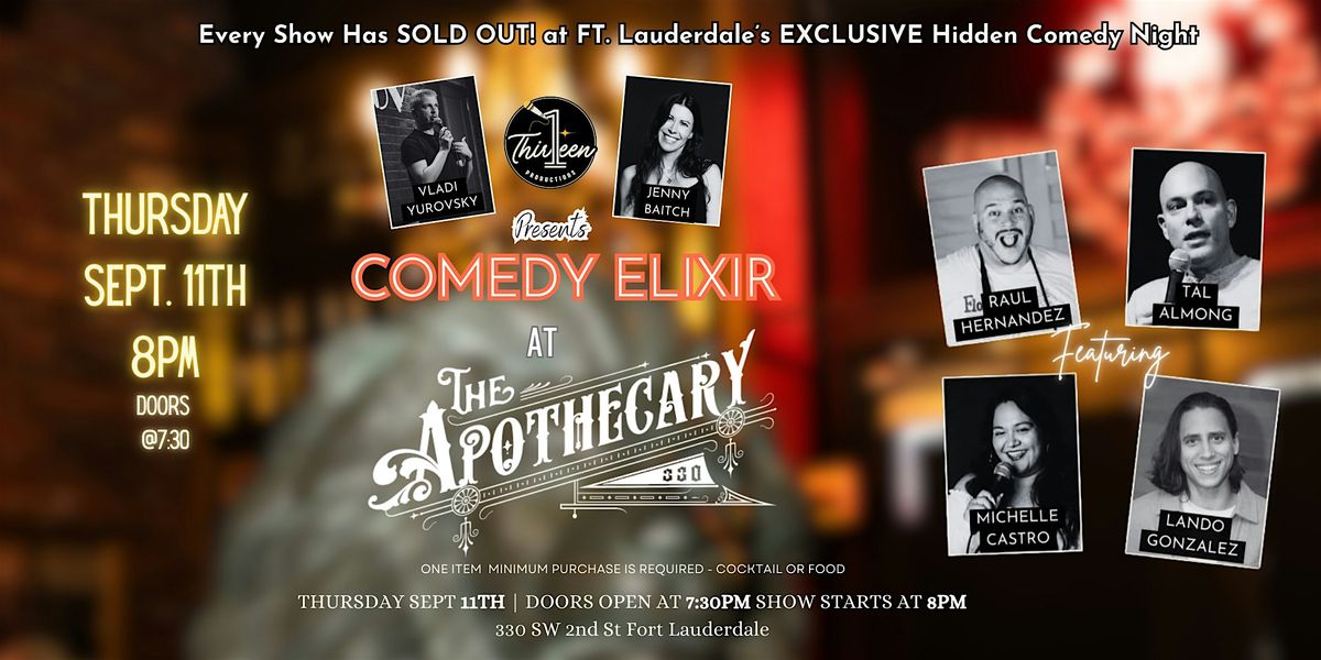 Sept Stand-Up COMEDY ELIXIR Apothecary330  Curated Comics & Craft Cocktails