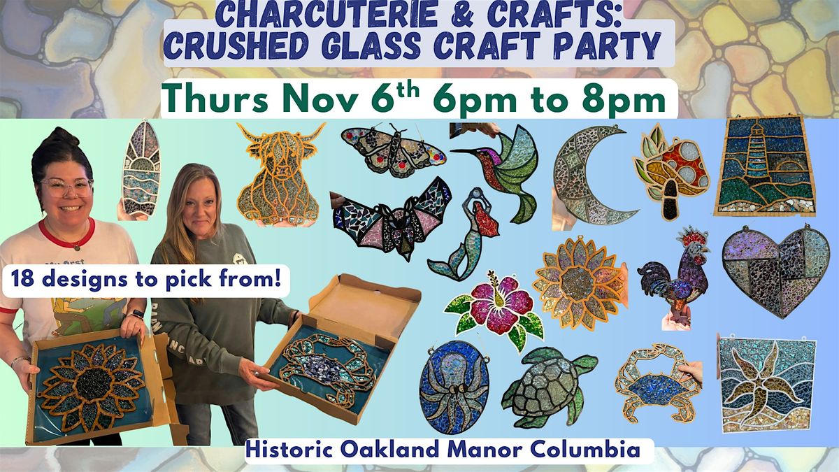 Charcuterie & Crushed Glass Class with Maryland Craft Parties