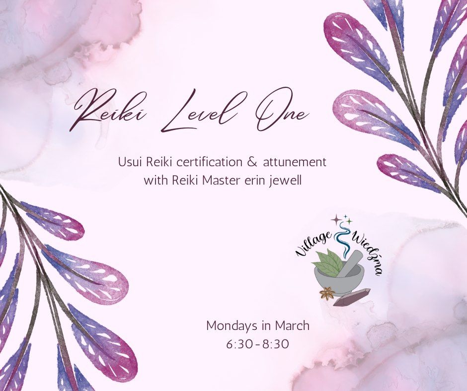 Reiki Level One Series