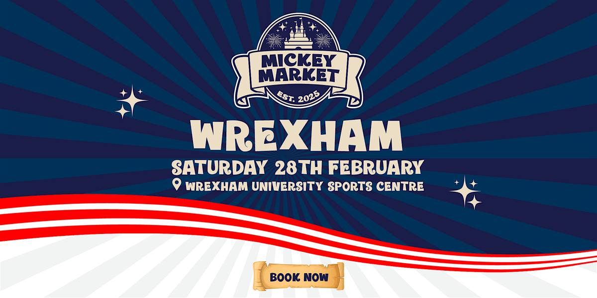 Mickey Market - Wrexham