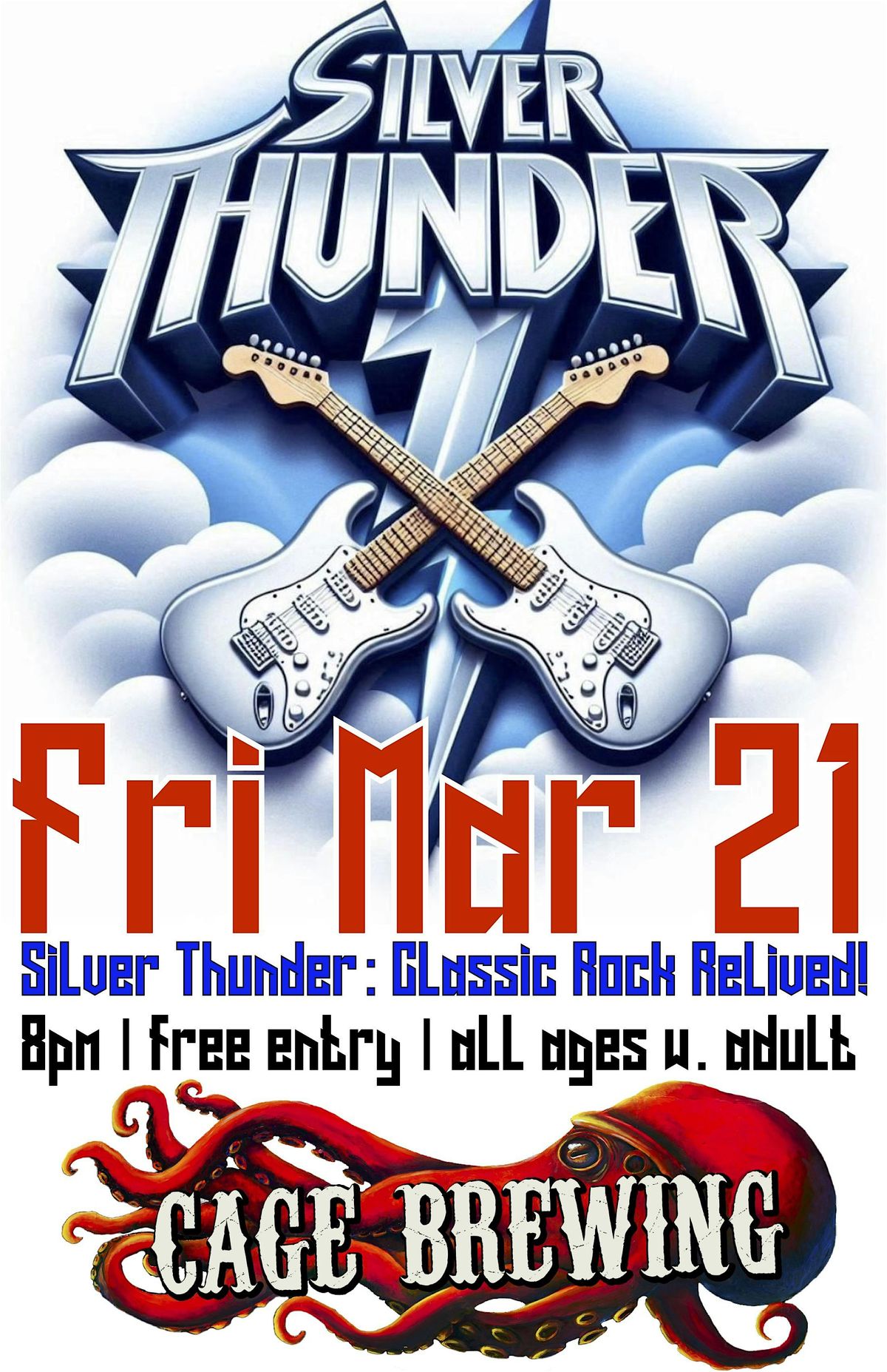 FREE ENTRY: Silver Thunder: Classic Rock Relived! Cage Brewing | FRI MAR 21