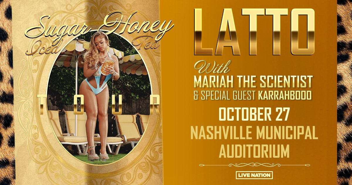 Latto - Sugar Honey Iced Tea Tour