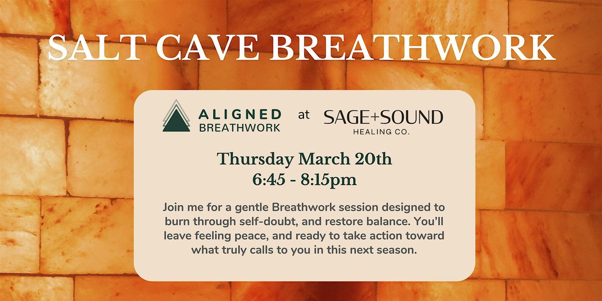 Ignite Your Path: Salt Cave Breathwork with Karly