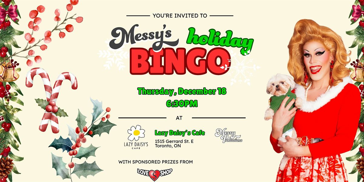 Messy's Holiday Drag Bingo @ Lazy Daisy's