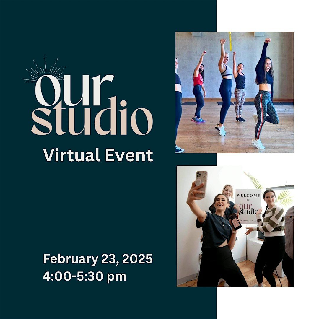 Our Studio Wellness Virtual Event: For The Girls!