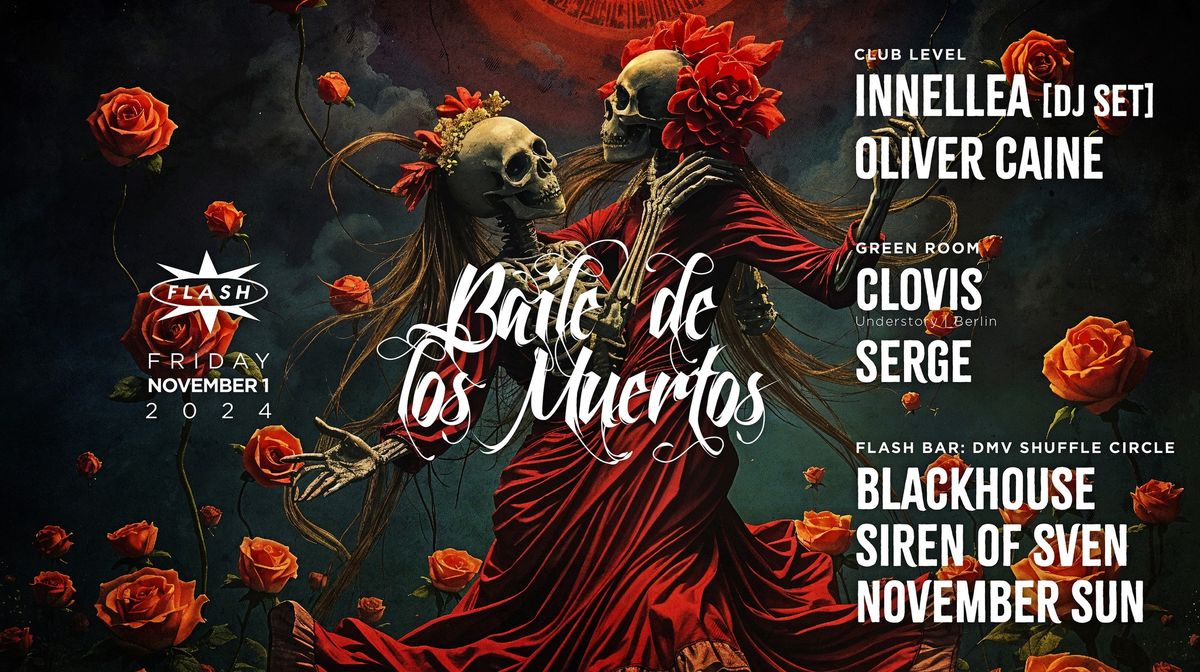 Baile de Los Muertos: Innellea [DJ Set] - Clovis