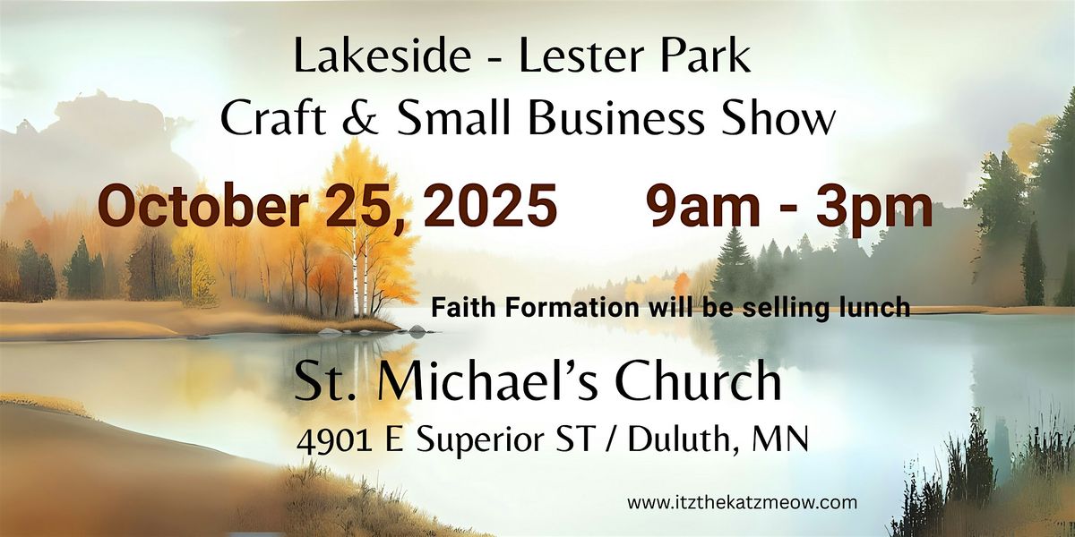 Lakeside\u2013Lester Park Craft & Small Business Show \u2013 St. Michael\u2019s Church