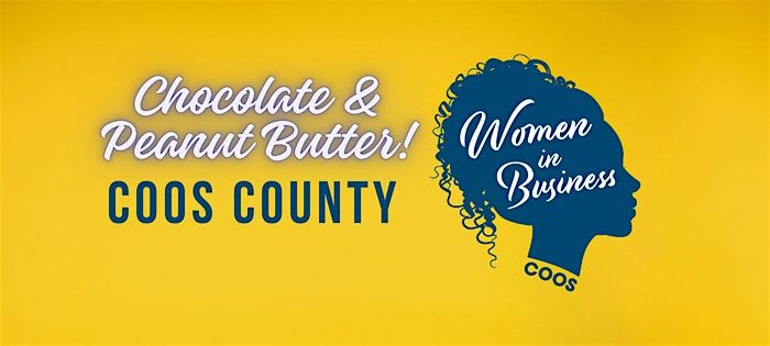 Coos Women In Business CCD: Chocolate & Peanut Butter (Pop-Up Vendors)