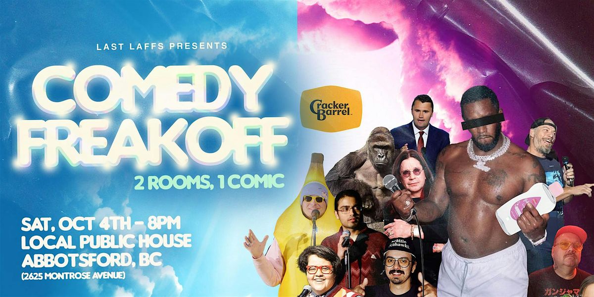 Comedy Freakoff - 2 Rooms 1 Comic: at Local Public House  (Abbotsford)