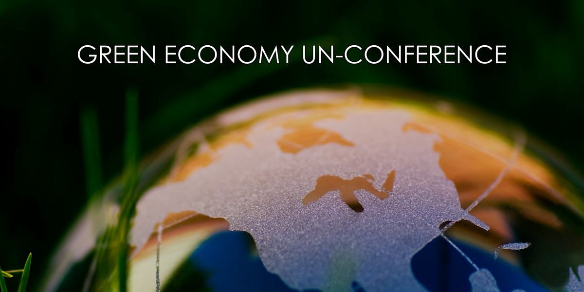 Green Economy Un-Conference 2025