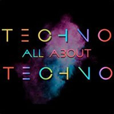 Techno - all about Techno