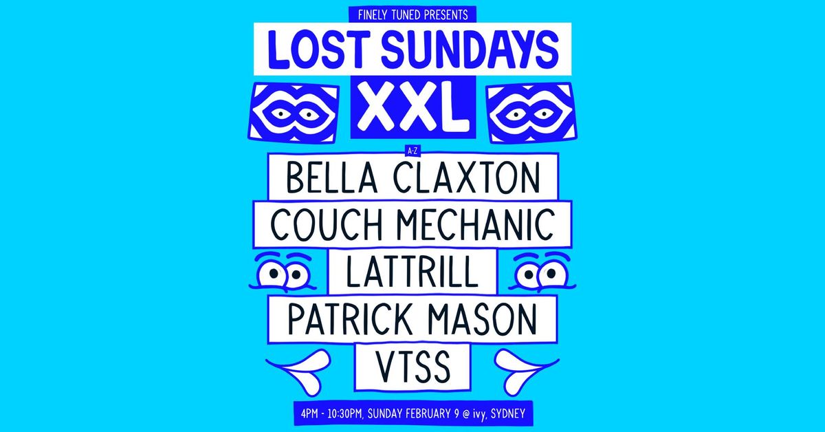 Lost Sundays ~ February 9 w. VTSS + Patrick Mason