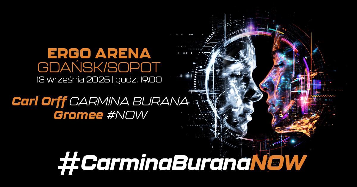 #CarminaBuranaNOW - Gda\u0144sk\/Sopot - 13.09.2025