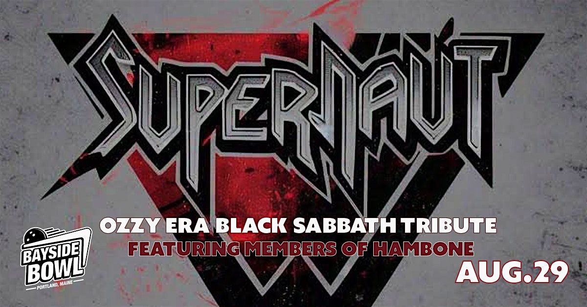 Supernaut (Black Sabbath Tribute ft. mbrs of Hambone) at Bayside Bowl