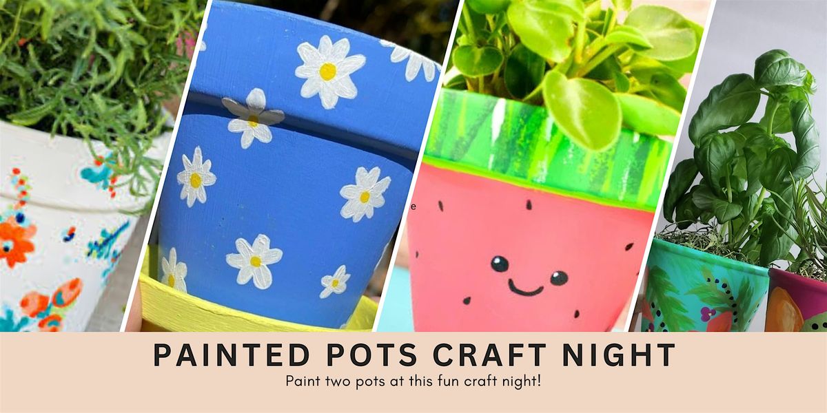 Painted Pots Craft Night