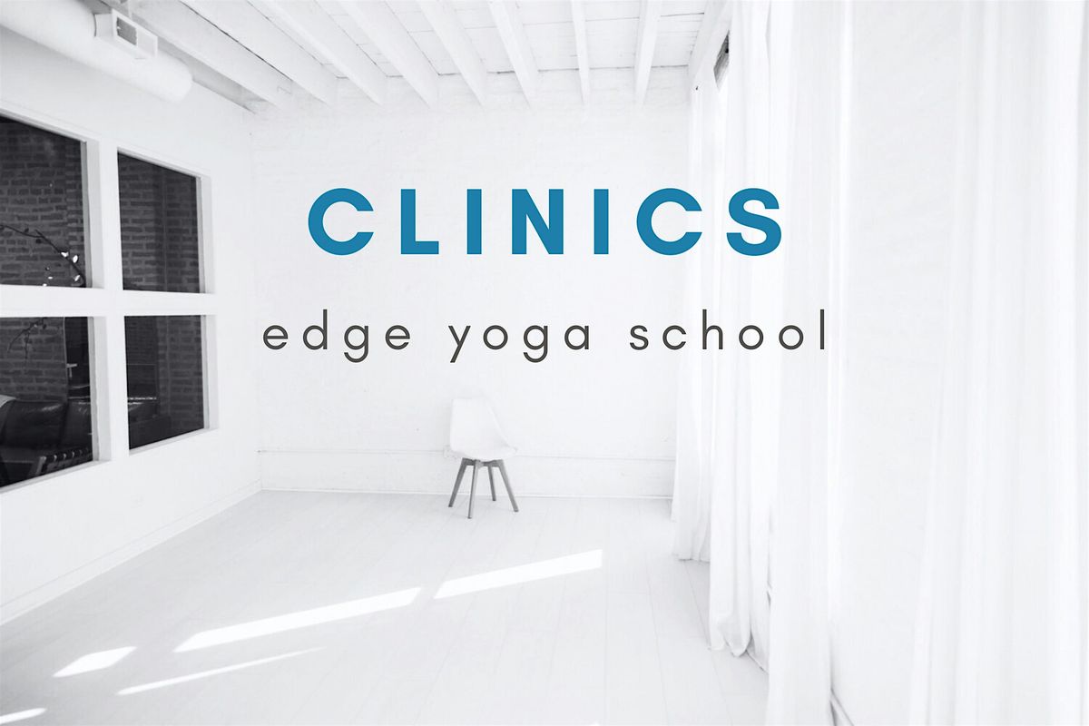 Yoga Teacher Training: Clinic