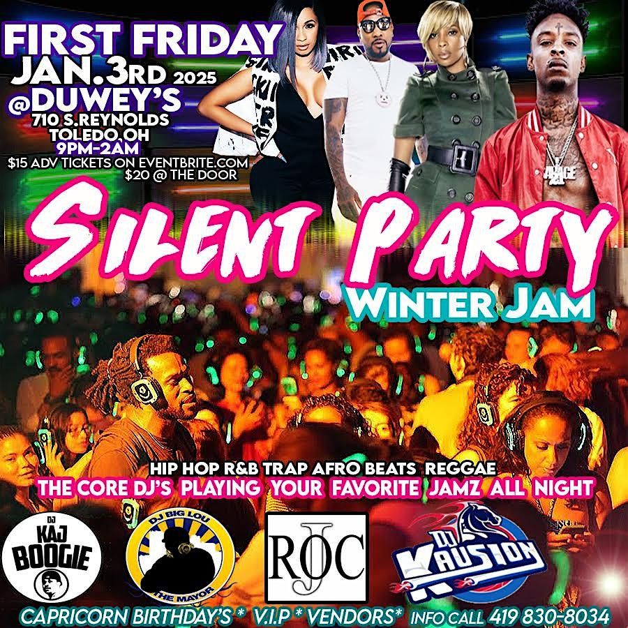 SILENT PARTY WINTER JAM w\/ The CORE DJ's First Friday Jan.3rd @ Duwey's