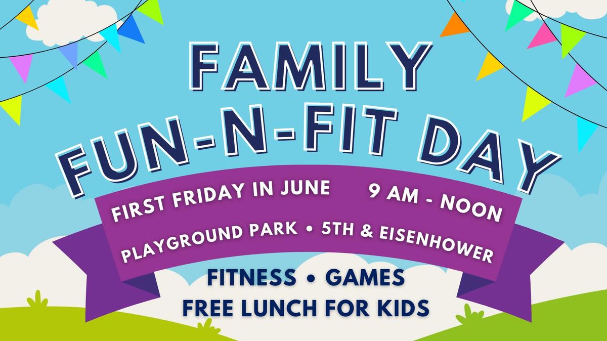 Family Fun-n-Fit Day