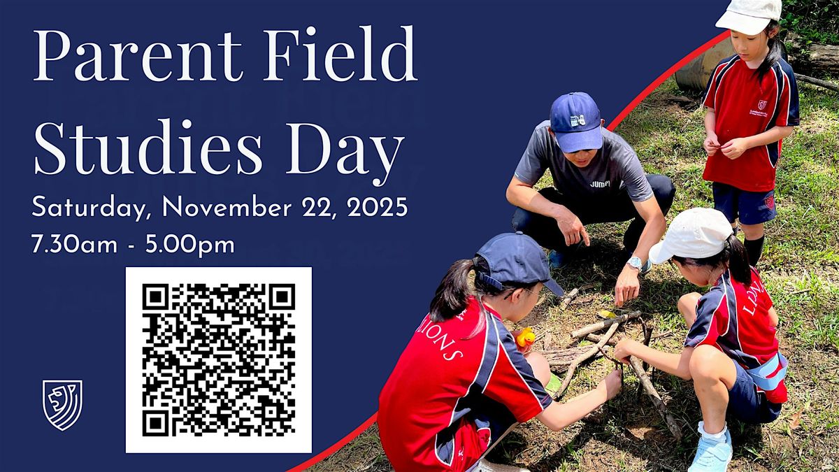 Stamford Parent Day - Field Studies for the day (Jump! Experiences)