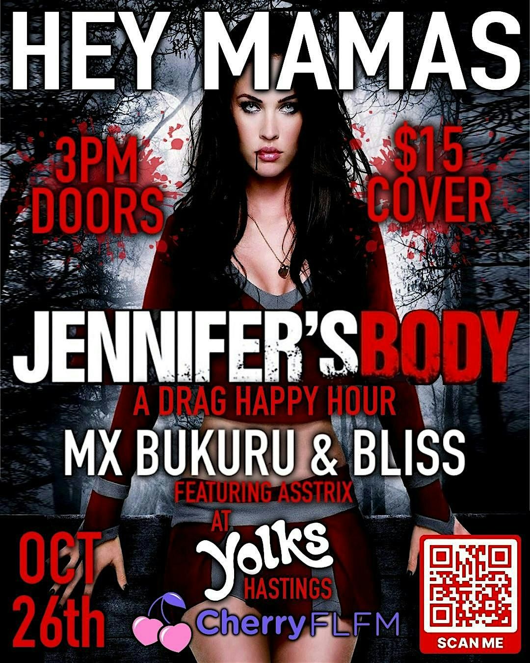 Jennifer's Body - Hey Mamas Happy Hour