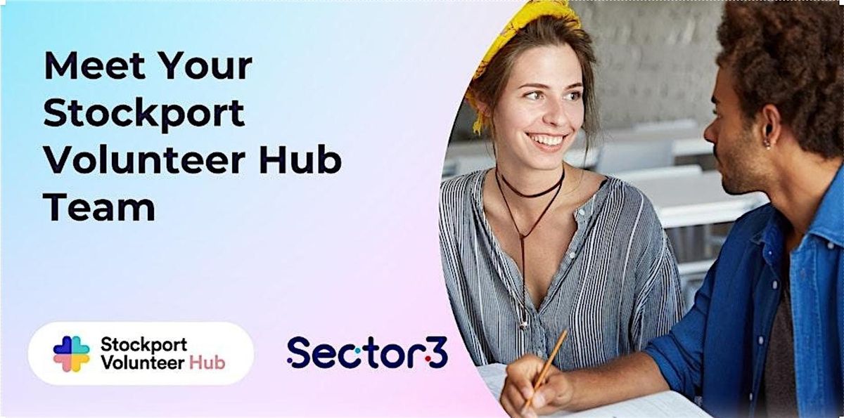 Meet Your Stockport Volunteer Hub Team