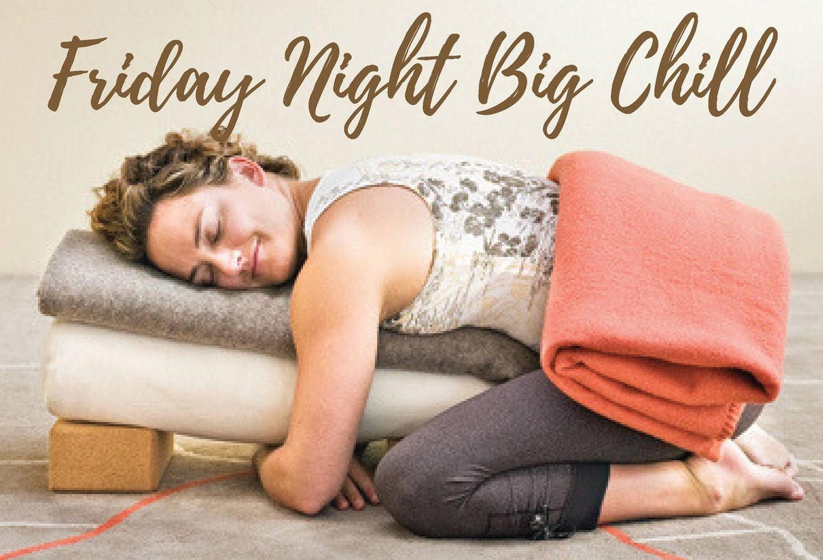 Friday Night Big Chill, 4 April 2025