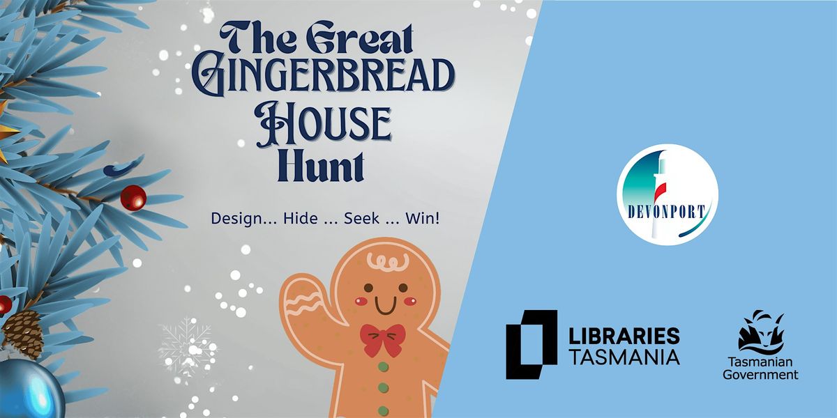 The Great Gingerbread House Hunt Workshop at Devonport Library