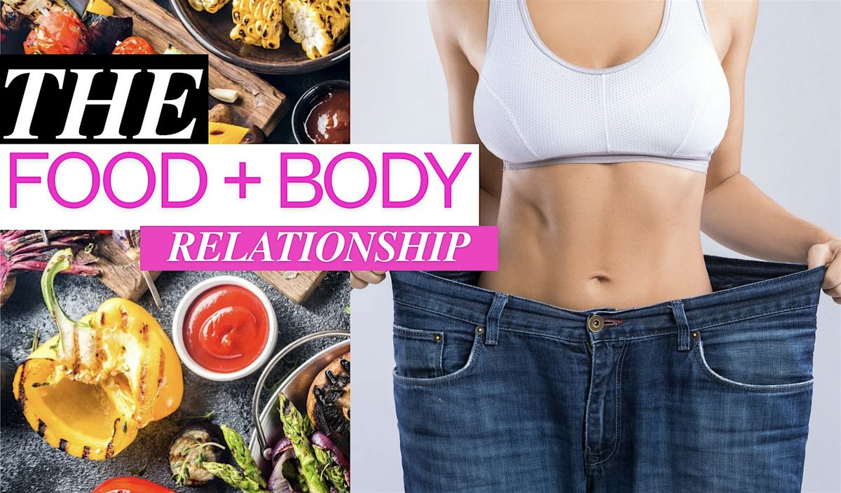 The Food + Body Relationship Retreat