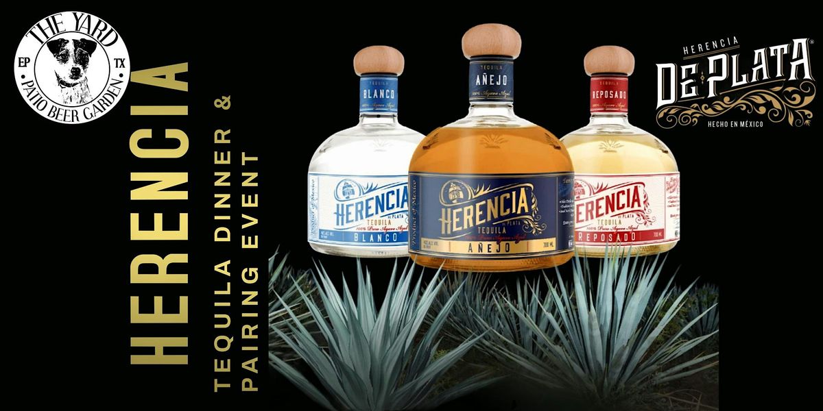 Herencia Tequila Dinner & Tasting Launch Event