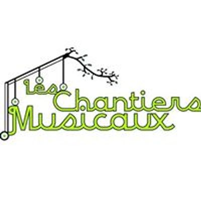 Les Chantiers Musicaux