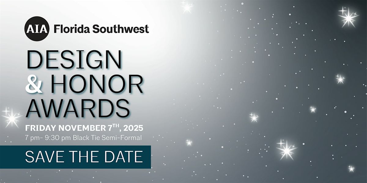 AIA Florida Southwest Design and Honor Awards 2025