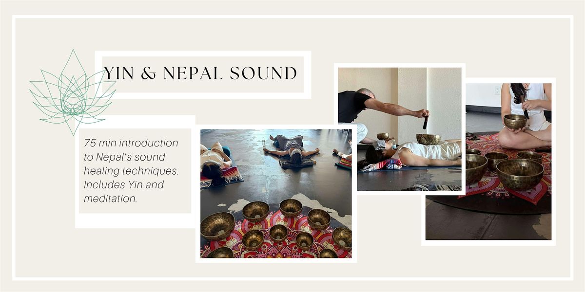 Yin + Nepal Sound