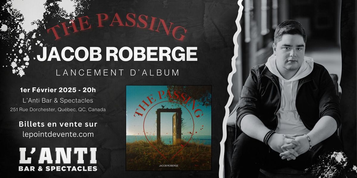 Jacob Roberge - Lancement d'album - 1er F\u00e9vrier 2025