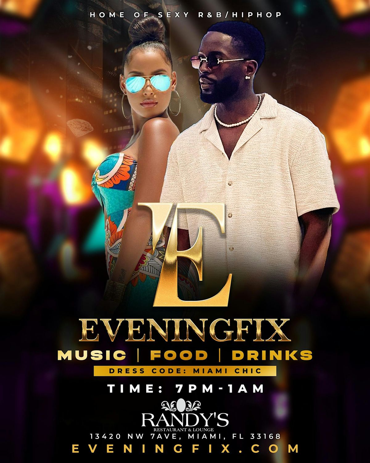 Miami Eveningfix - Home of the Sexy  R&B\/HipHop Lounge Experience