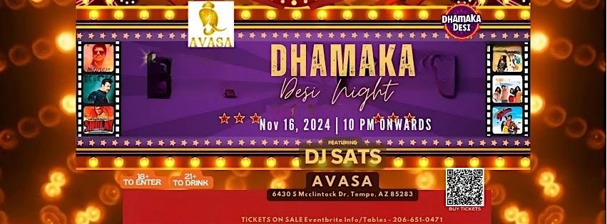 DHAMAKA DESI NIGHT