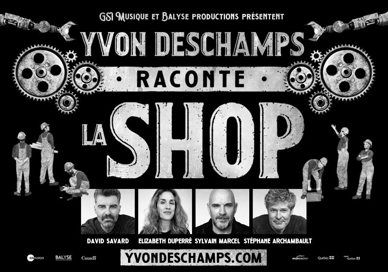 YVON DESCHAMPS RACONTE LA SHOP